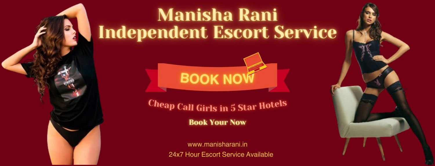 Manisha Rani Delhi Call Girls Service Bannner